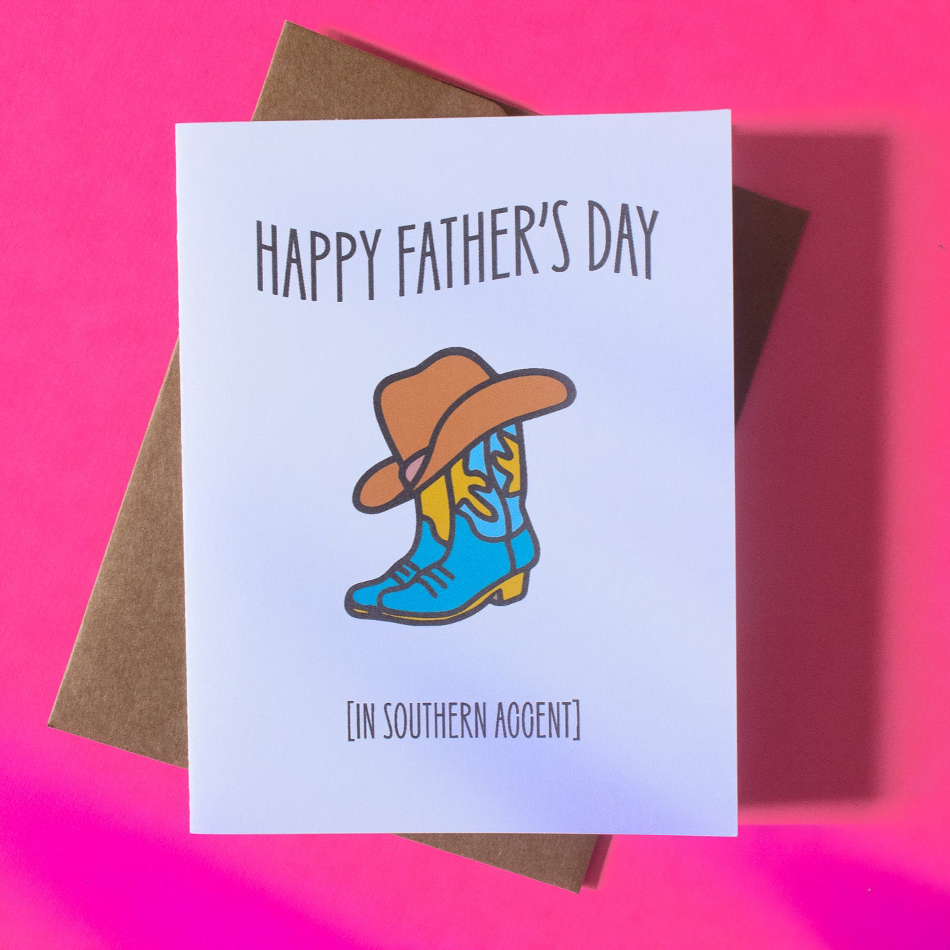 Southern Accent Father's Day Greeting Card
