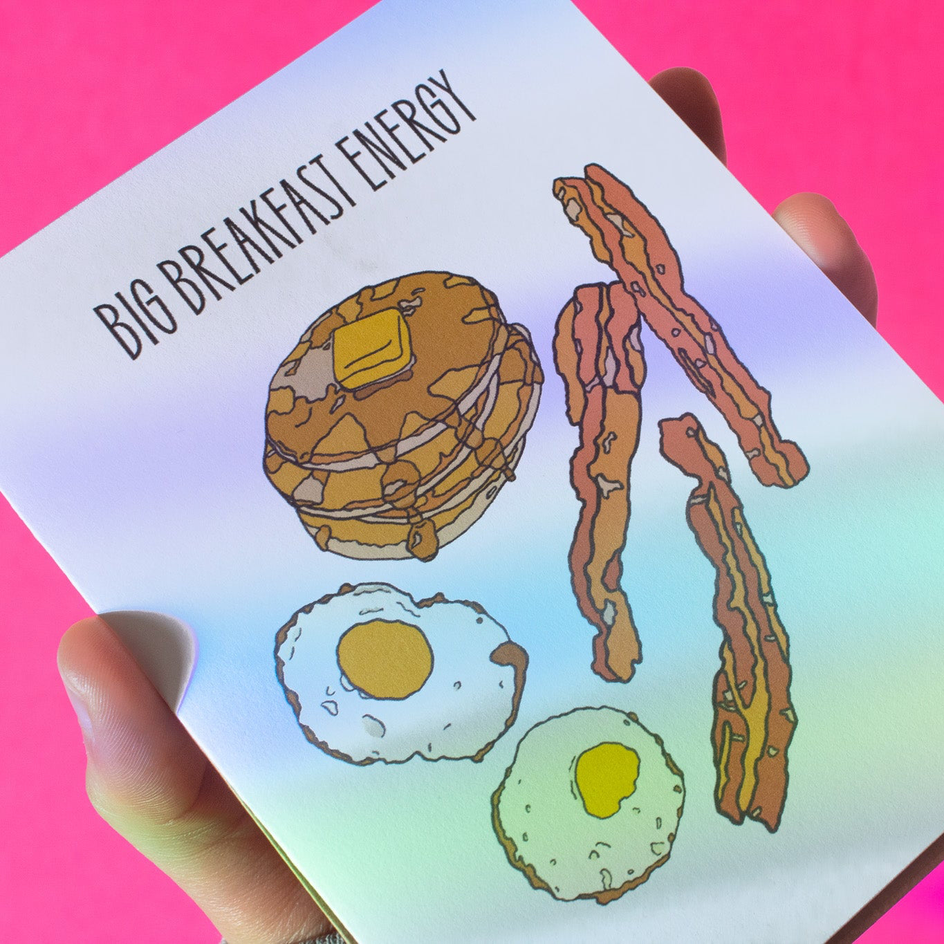 Big Breakfast Energy Greeting Card