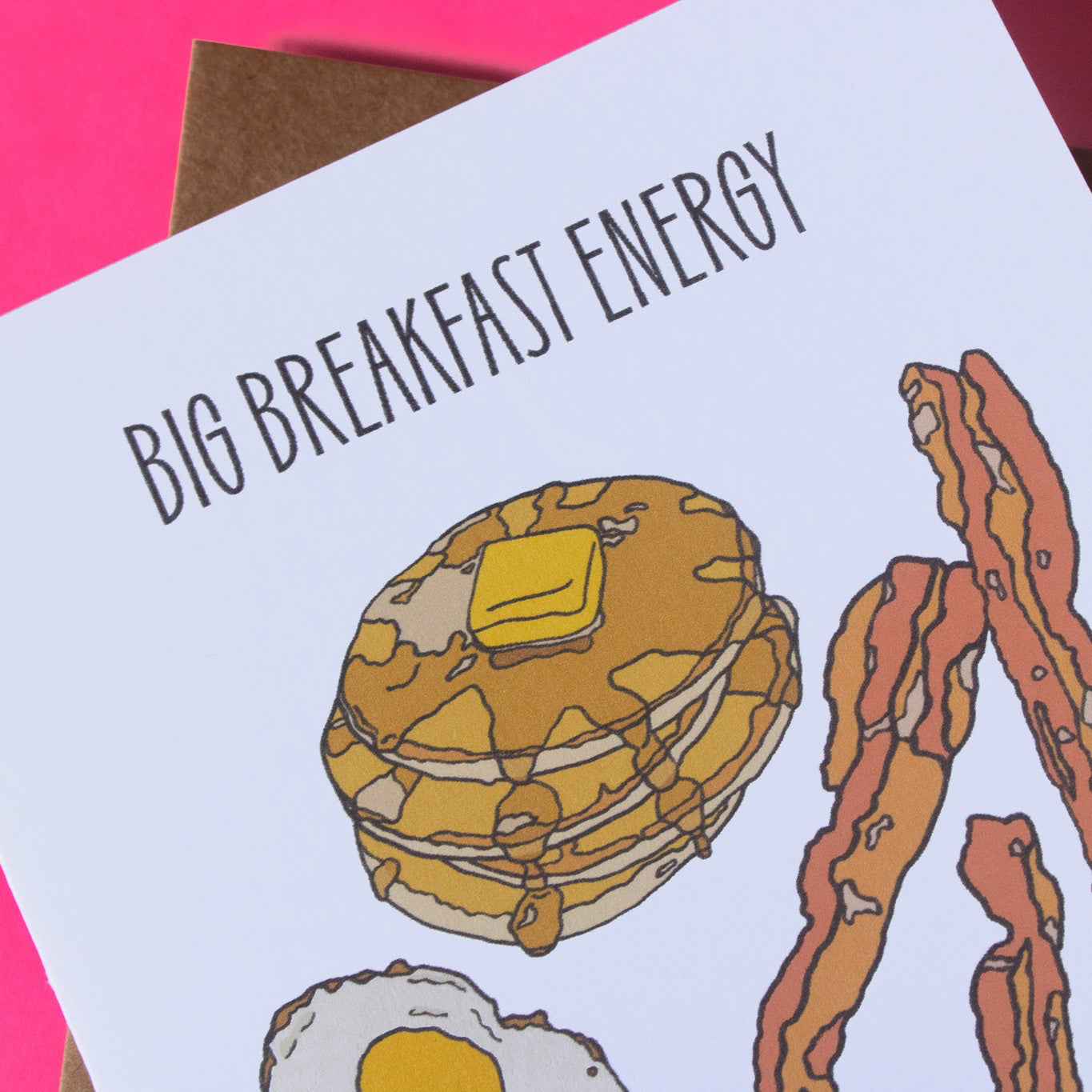 Big Breakfast Energy Greeting Card