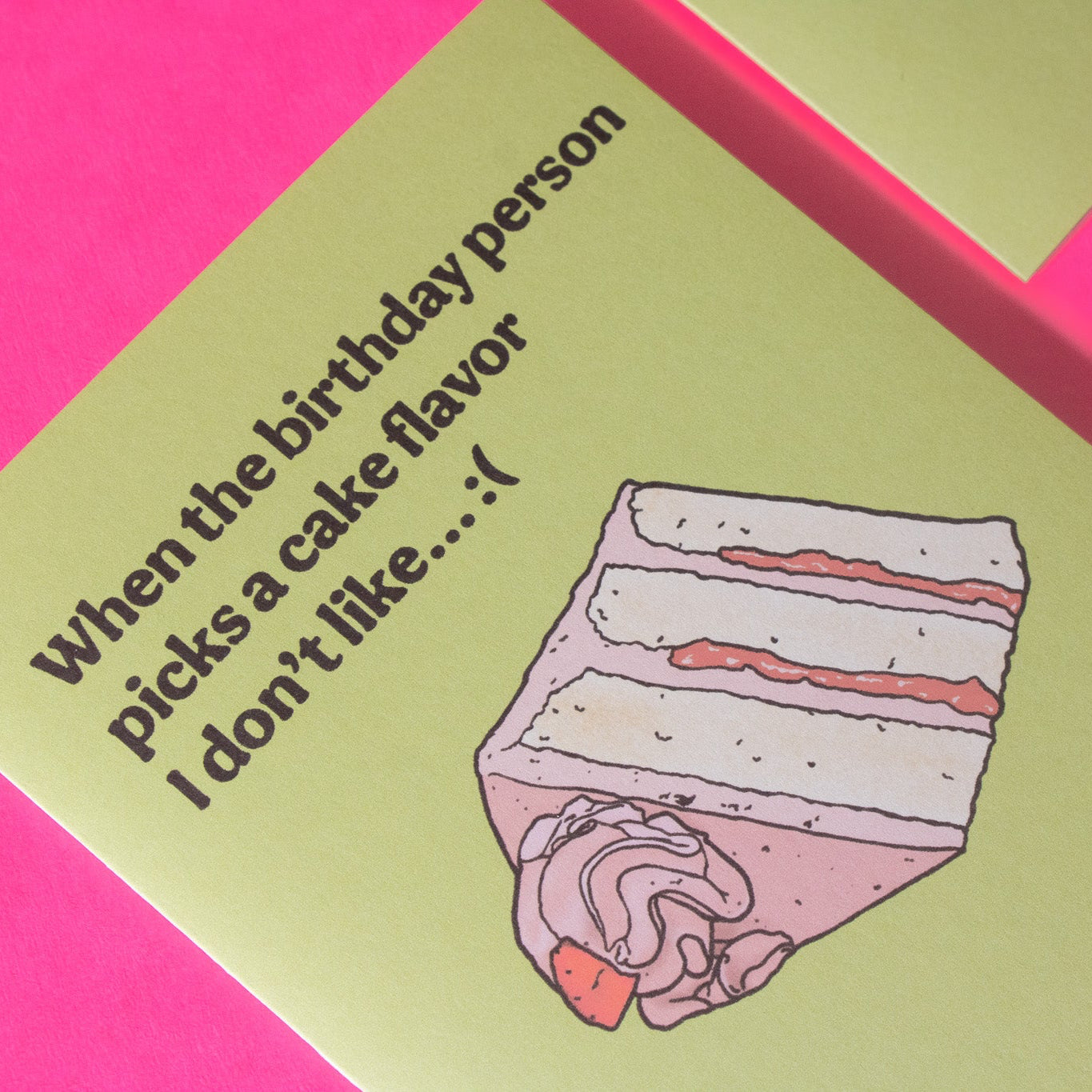 Cake Flavor I Don't Like Birthday Greeting Card