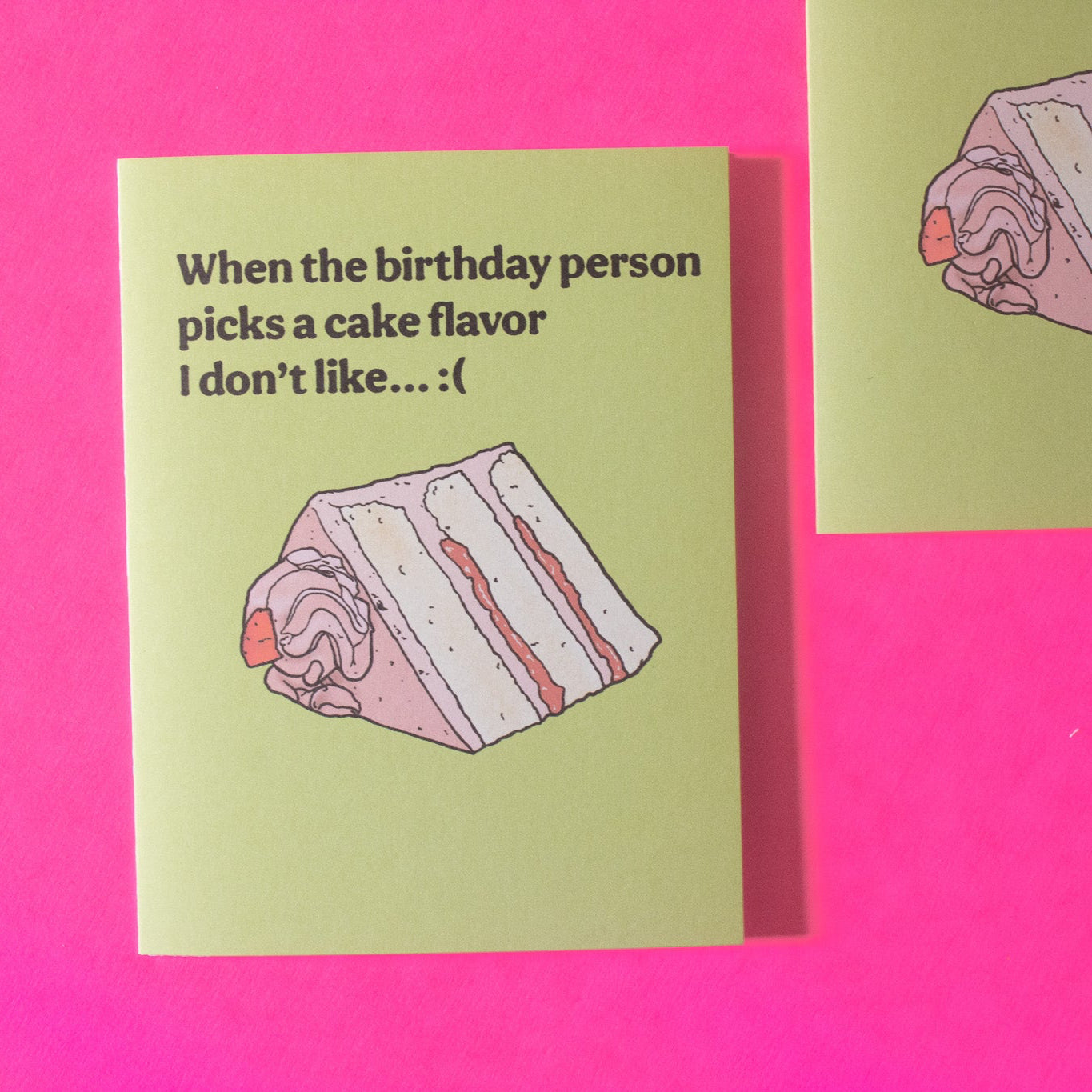 Cake Flavor I Don't Like Birthday Greeting Card