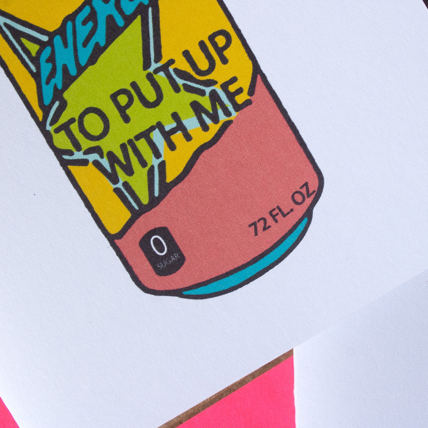 Energy to Put Up With Me Greeting Card