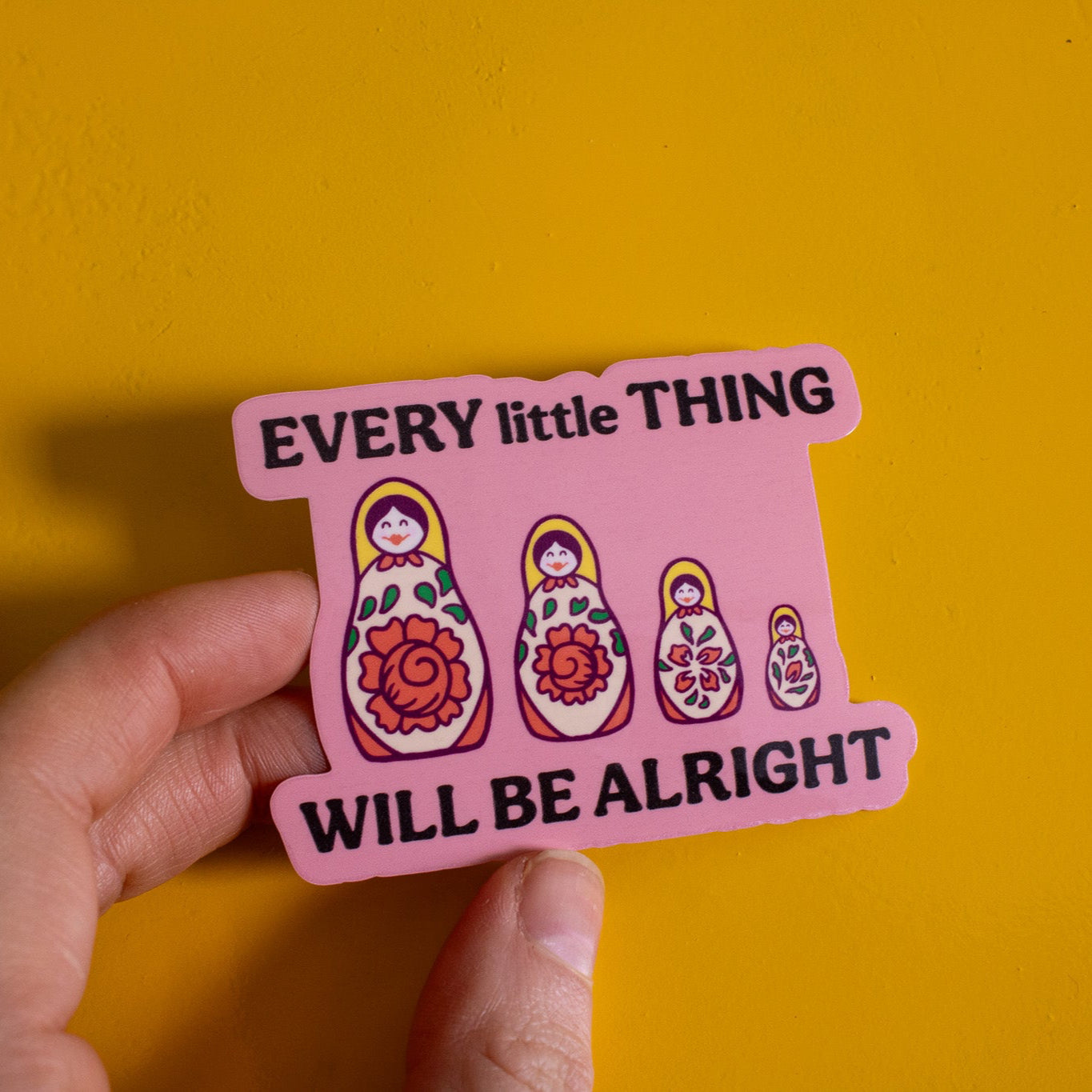 Every Little Thing Russian Dolls Vinyl Sticker