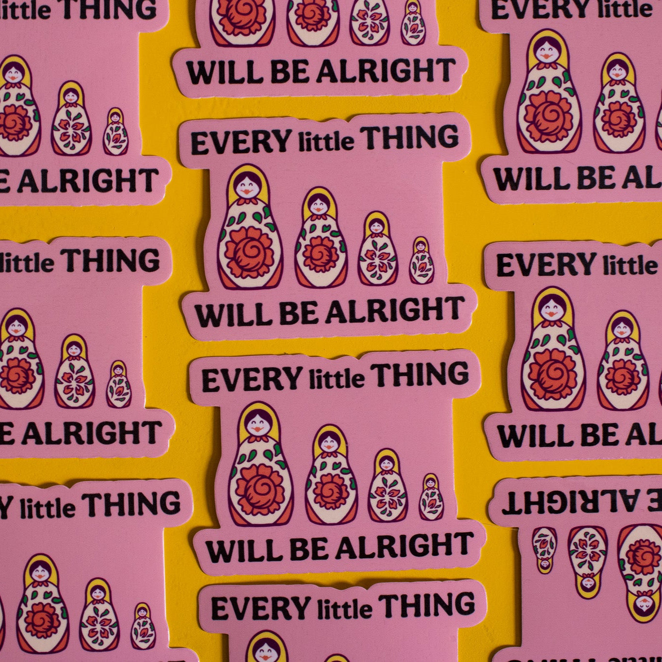 Every Little Thing Russian Dolls Vinyl Sticker