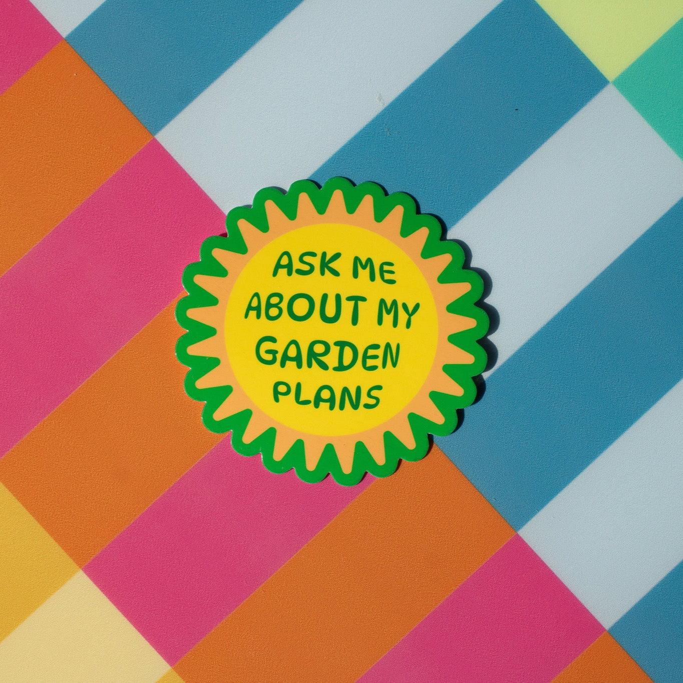 Ask Me About my Garden Plans Vinyl Sticker