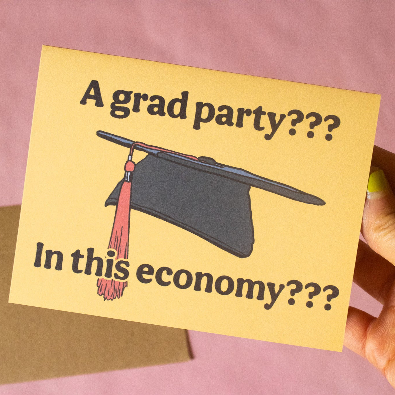 Grad Party in this Economy Greeting Card
