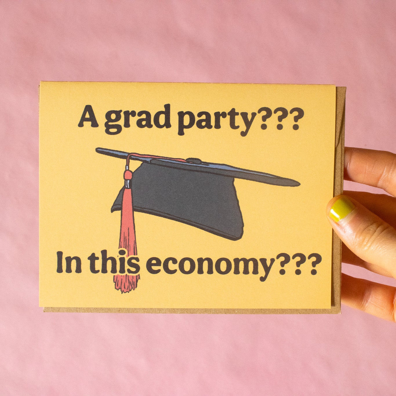 Grad Party in this Economy Greeting Card