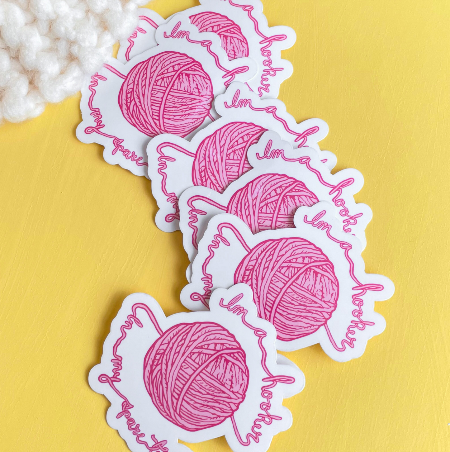 Hooker in My Spare Time Yarn Vinyl Sticker