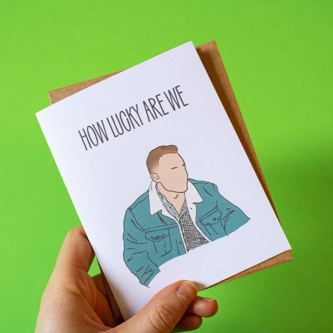 How Lucky Are We Greeting Card