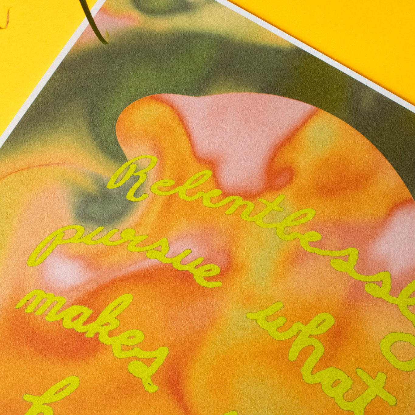 Relentlessly Pursue Wall Art Print