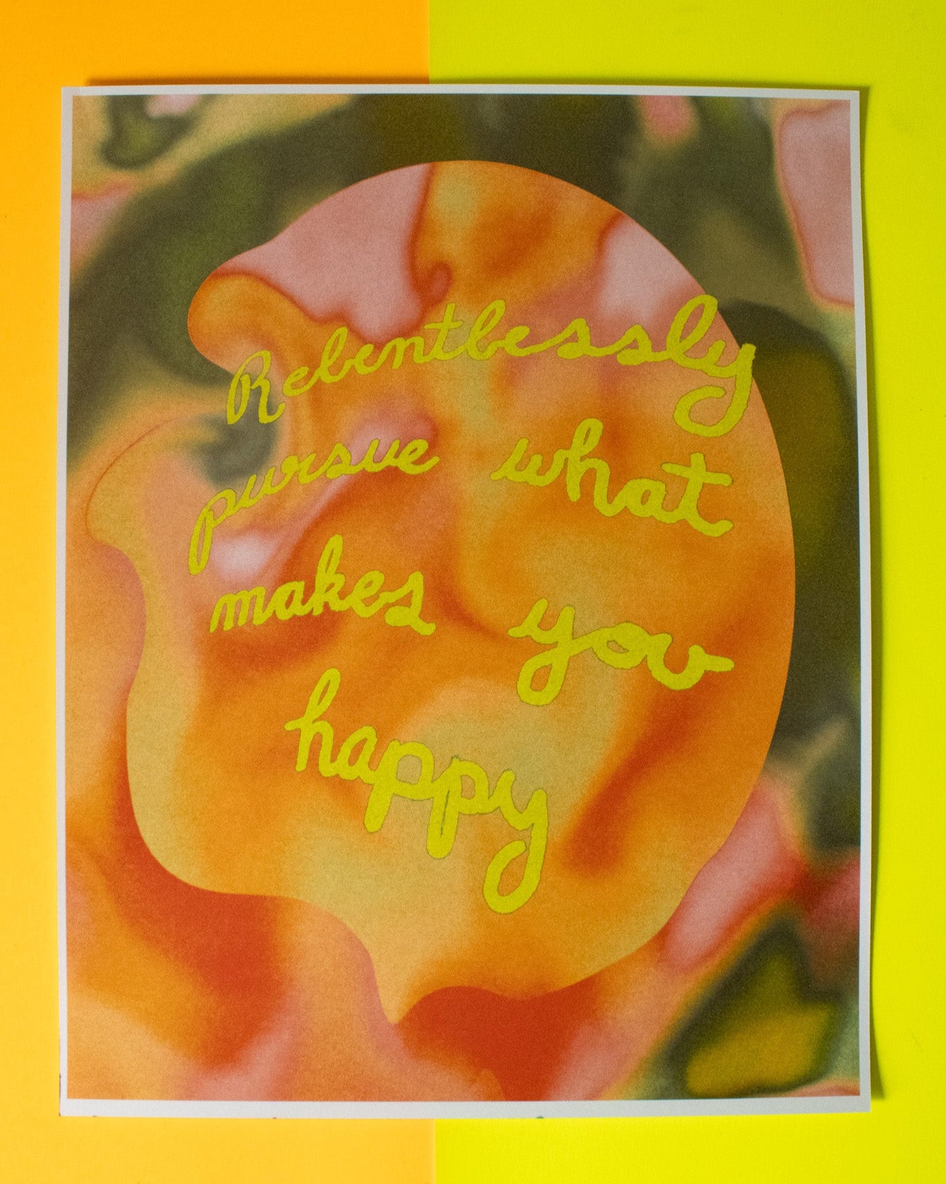 Relentlessly Pursue Wall Art Print