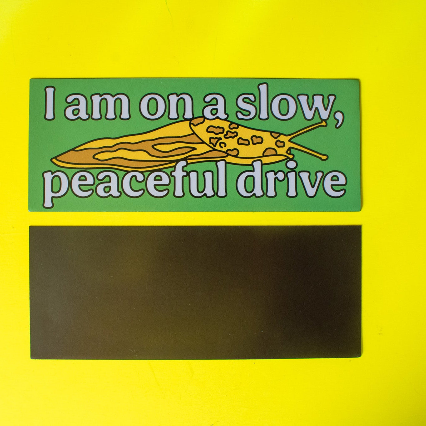 Slow Peaceful Drive Bumper Magnet