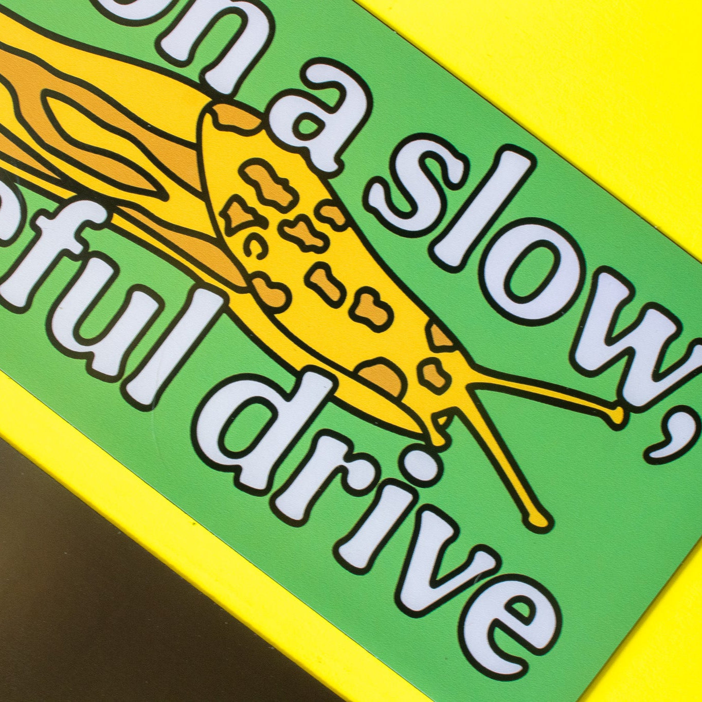 Slow Peaceful Drive Bumper Magnet