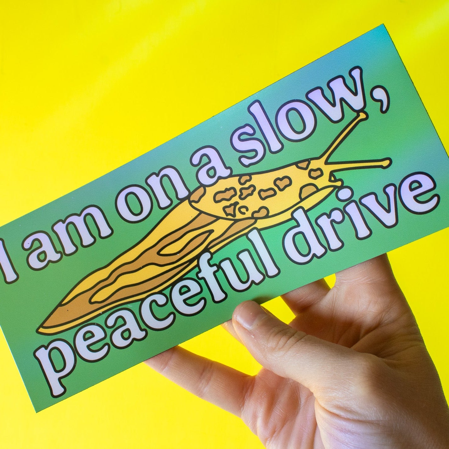 Slow Peaceful Drive Bumper Magnet