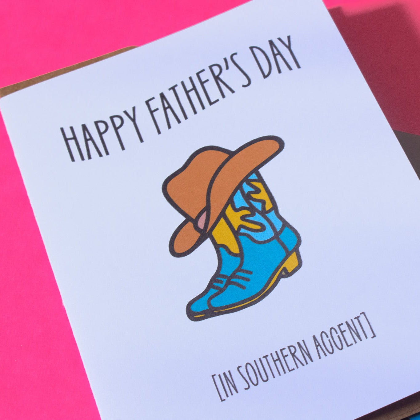 Southern Accent Father's Day Greeting Card