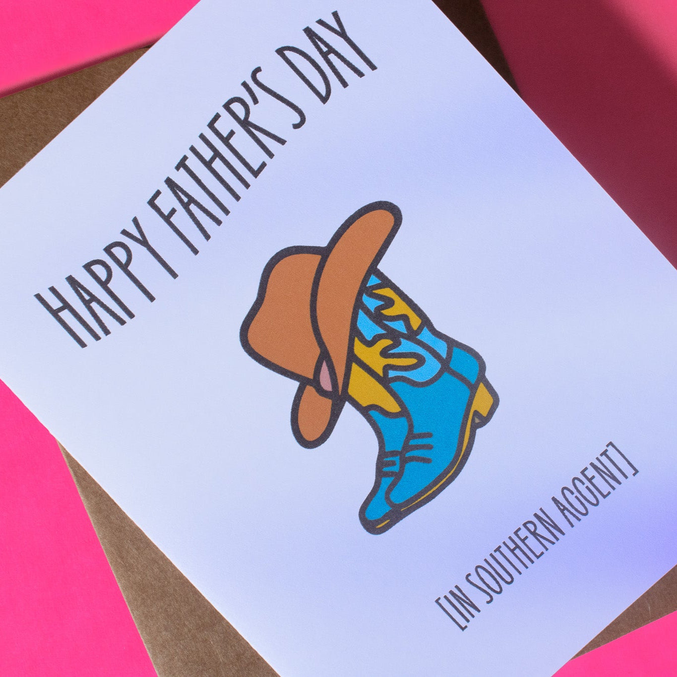 Southern Accent Father's Day Greeting Card
