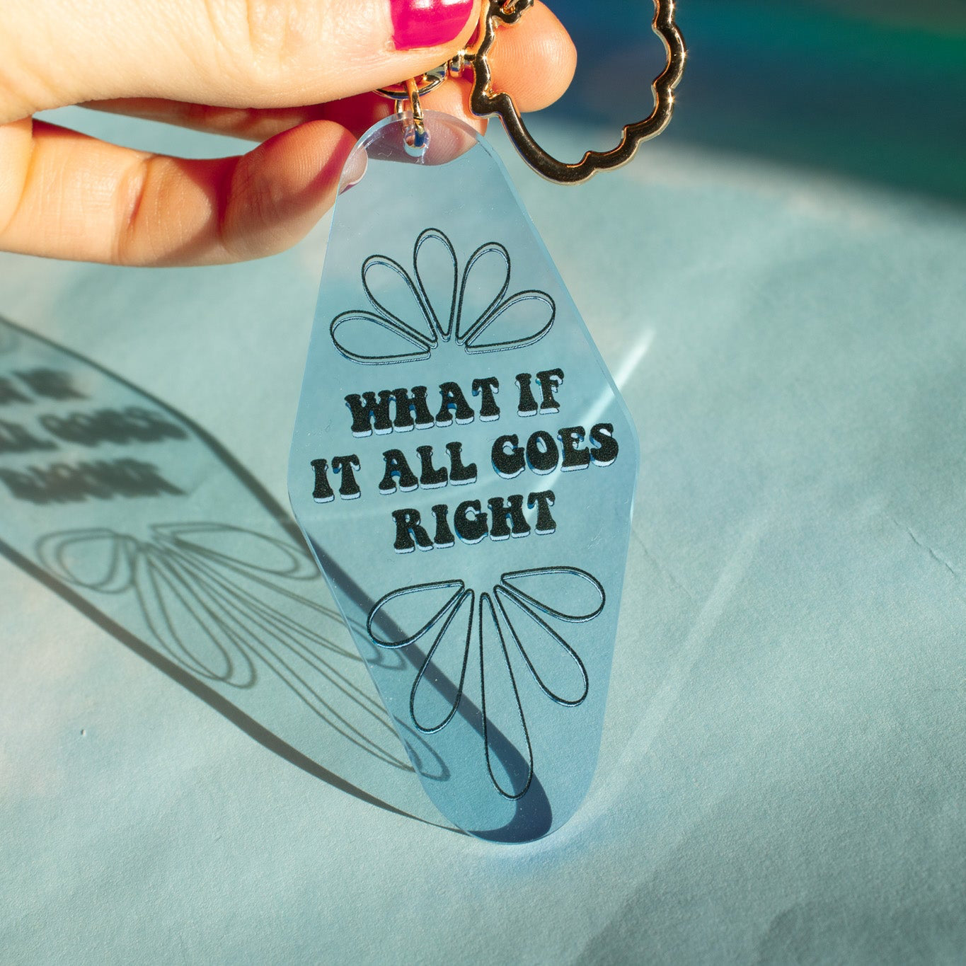 What if it All Goes Right Motel Keychain