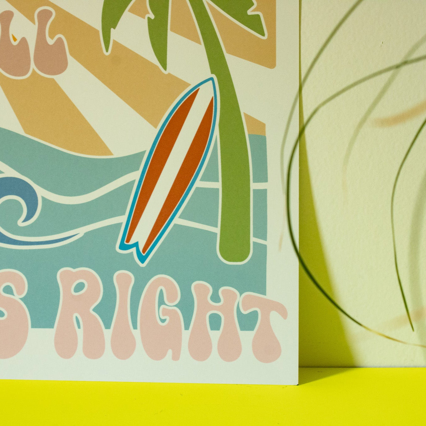 What If It All Goes Right Wall Art Print