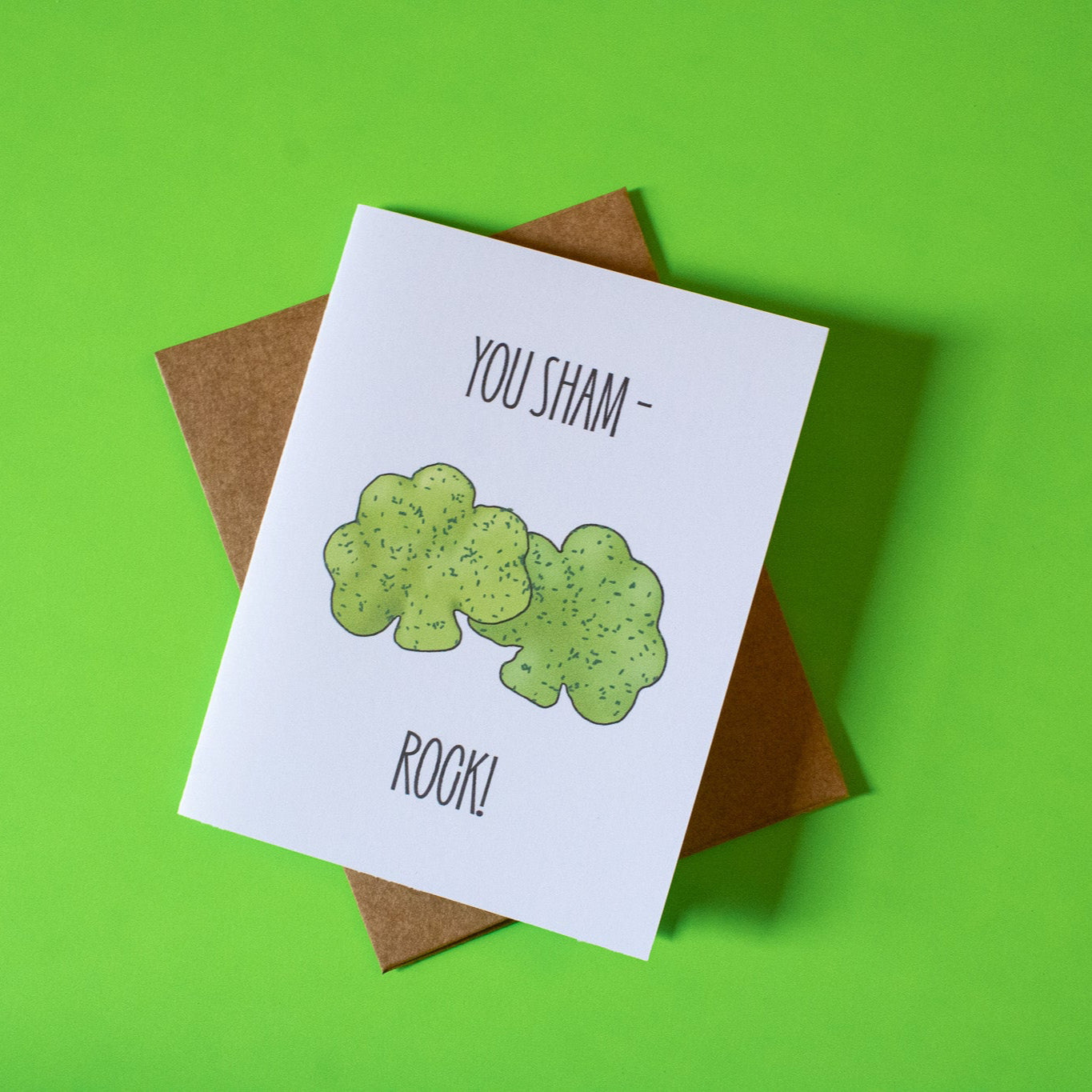 You Sham-Rock Greeting Card