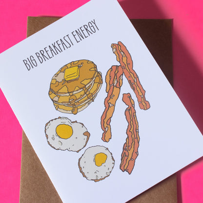 Big Breakfast Energy Greeting Card