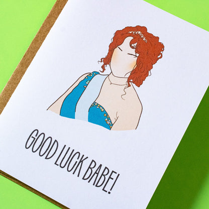 Good Luck Babe! Greeting Card