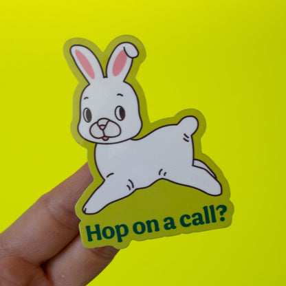 Hop on a Call Vinyl Sticker