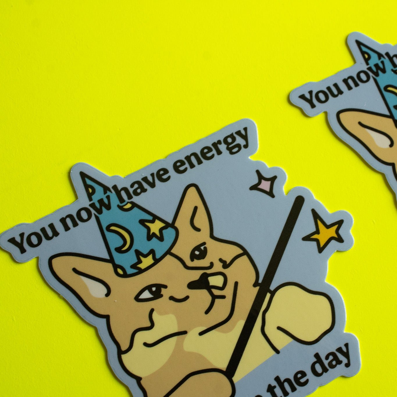 Energy to Take on the Day Vinyl Sticker