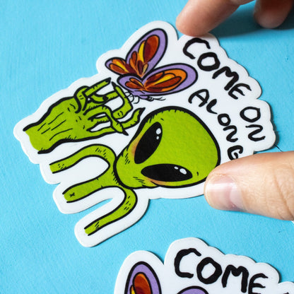 Come on Along Alien Vinyl Sticker