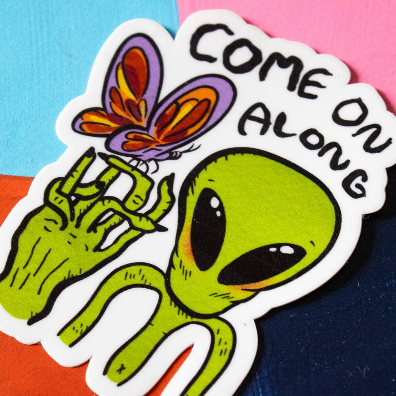 Come on Along Alien Vinyl Sticker