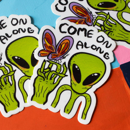 Come on Along Alien Vinyl Sticker