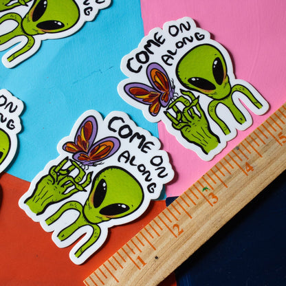 Come on Along Alien Vinyl Sticker