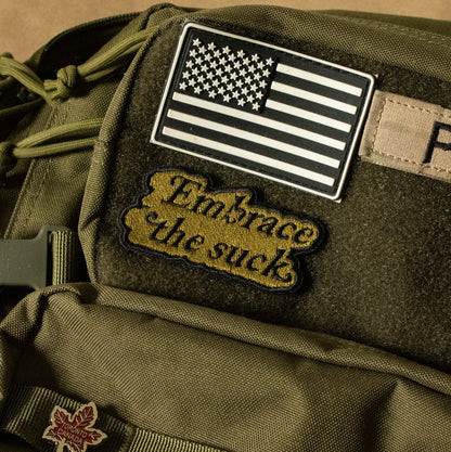 Embrace the Suck Embroidered Velcro Morale Patch