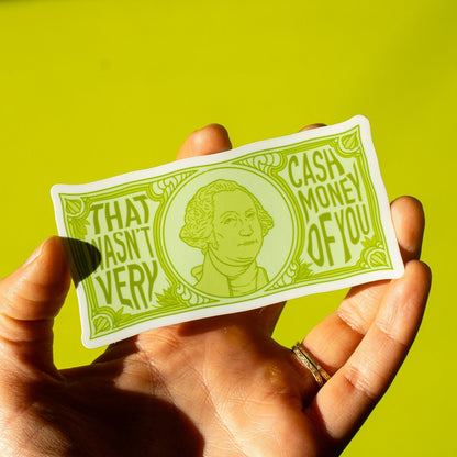 Cash Money Vinyl Sticker