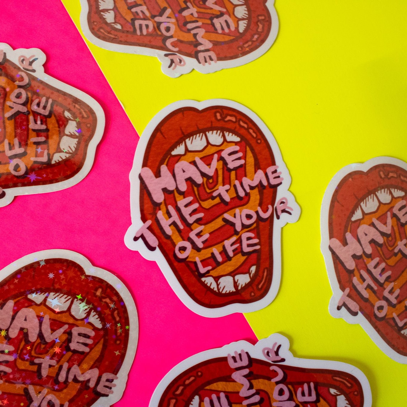 Have the Time of Your Life Sparkly Vinyl Sticker