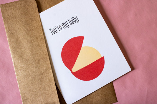 You're my Baby Cheese Greeting Card