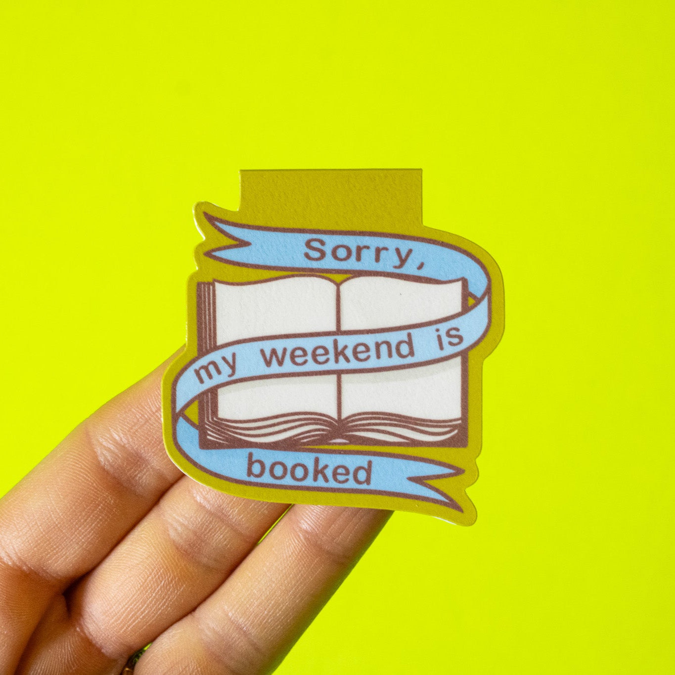 My Weekend is Booked Bookmark Magnet