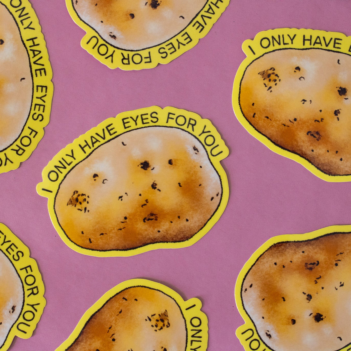 I Only Have Eyes for You Potato Vinyl Sticker