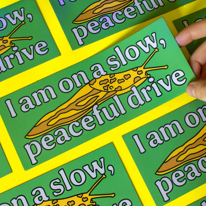 Slow Peaceful Drive Bumper Magnet