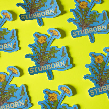 Stubborn Dandelions Vinyl Sticker