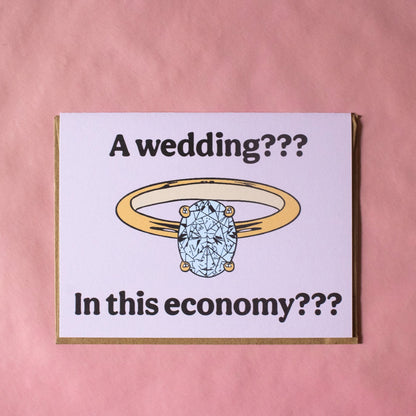 Wedding in this Economy Greeting Card