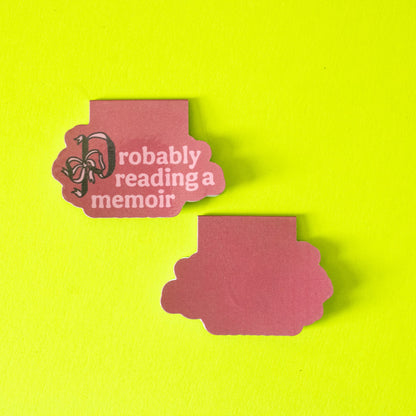 Probably Reading a Memoir Bookmark Magnet