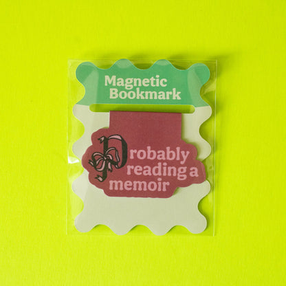 Probably Reading a Memoir Bookmark Magnet